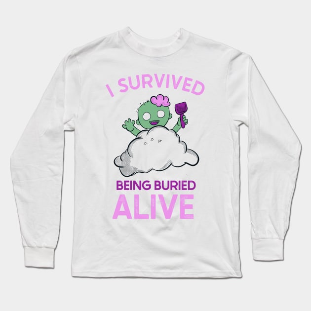 I SURVIVED BEING BURIED ALIVE - CUTE ZOOMBIE buried in sand PLAYING AT THE BEACH Long Sleeve T-Shirt by MisterThi